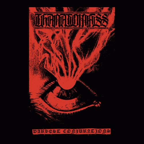 Thanatomass : Darkest Conjurations